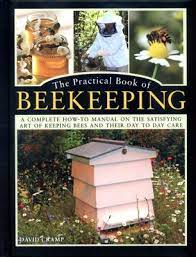 The Practical Book of Beekeeping